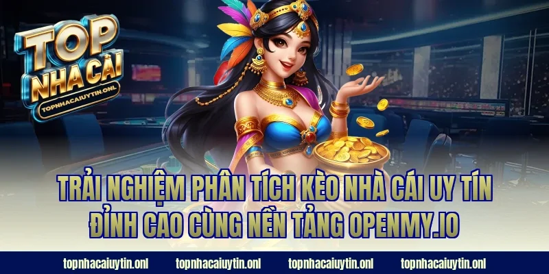 Trải nghiệm phân tích kèo nhà cái uy tín đỉnh cao cùng nền tảng fastcollections.io